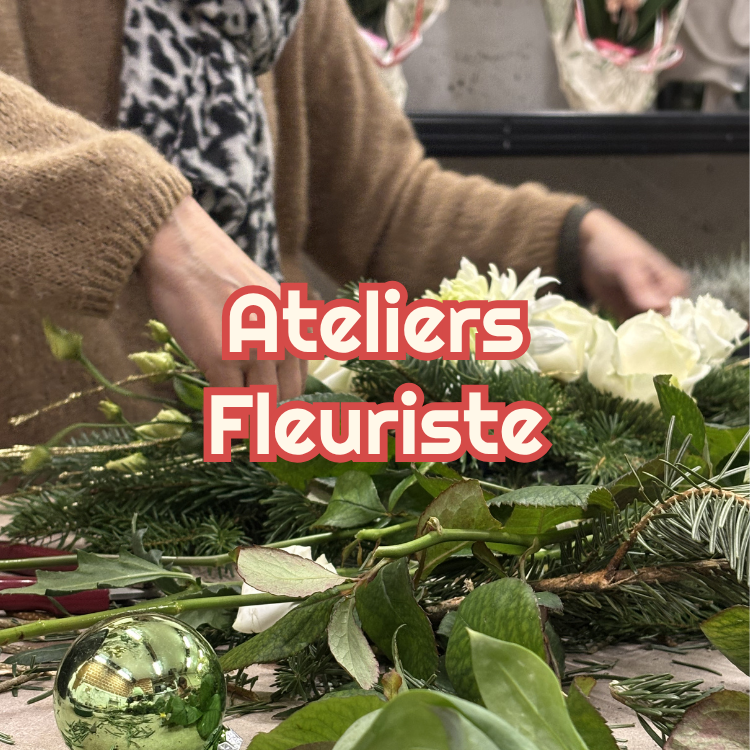 Ateliers · Fleuriste